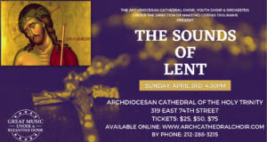 “The Sounds of Lent” by the Archdiocesan Cathedral Choir and Orchestra on April 3