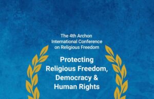 Αρχίζουν οι εργασίες του 4ου Διεθνούς Συνεδρίου των Αρχόντων για τη Θρησκευτική Ελευθερία