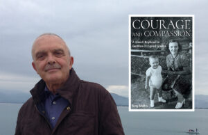Courage and Compassion: A Jewish Boyhood in German-Occupied Greece
